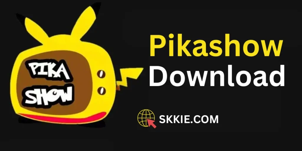 Pikashow Download